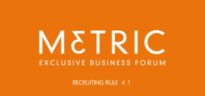 Metric Recruiting Rule 1